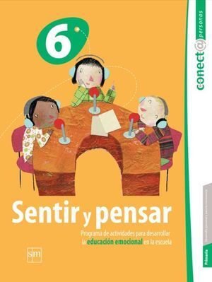 SENTIR Y PENSAR 6 PRIMARIA