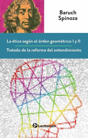ÉTICA SEGUN EL ORDEN GEOMETRICO