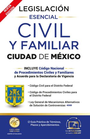 LEGISLACIÓN  CIVIL Y FAMILIAR DE LA CIUDAD DE MÉXICO 2024