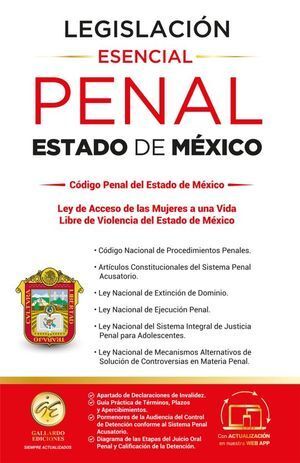 LEGISLACIÓN ESENCIAL PENAL DEL ESTADO DE MÉXICO 2024