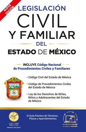 LEGISLACIÓN  CIVIL Y FAMILIAR DEL ESTADO DE MÉXICO 2024