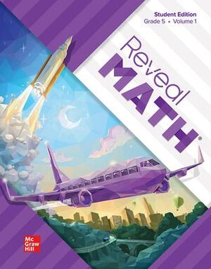 REVEAL MATH 5 VOLUME 1 STUDENT