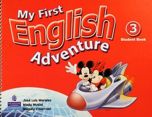 MY FIRST ENGLISH ADVENTURE 3 STUDENTS BOOK