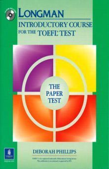 LONGMAN INTRODUCTORY COURSE FOR THE TOEFL TEST, THE PAPER TEST (BOOK WITH CD-ROM