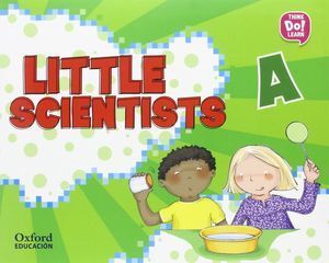 LITTLE SCIENTISTS A STUDENTS