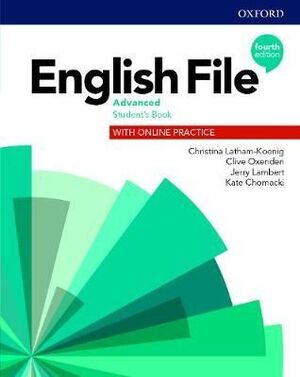ENGLISH FILE ADVANCED STUDENTS WITH ONLINE PRACTICE