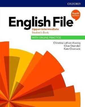 ENGLISH FILE UPPER INTERMEDIATE STUDENTS WITH ONLINE PRACTICE