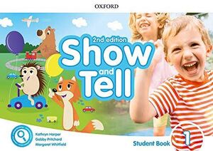 SHOW AND TELL 1 STUDENT BOOK ACCESS CARD PACK APP