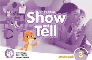 SHOW AND TELL 3 ACTIVITY BOOK
