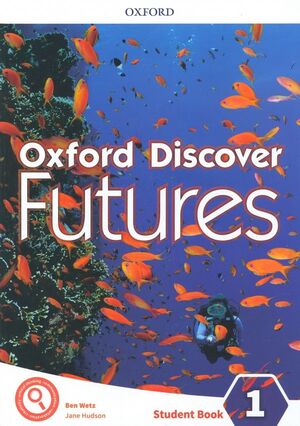 OXFORD DISCOVER FUTURES 1 STUDENTS BOOK