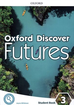 OXFORD DISCOVER FUTURES 3 STUDENTS BOOK
