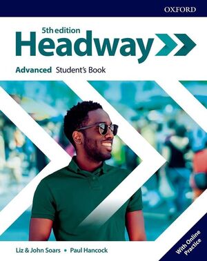 HEADWAY ADVANCED STUDENTS WITH ONLINE PRACTICE