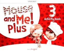 MOUSE AND ME PLUS 3 ACTIVITY BOOK