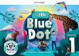 LITTLE BLUE DOT 1 STUDENT BOOK WITH APP