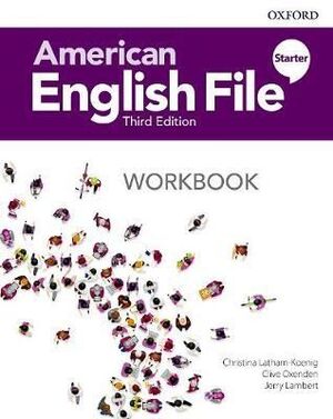 AMERICAN ENGLISH FILE STARTER WORKBOOK