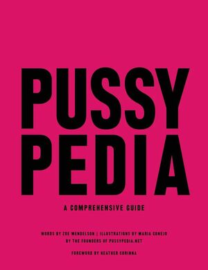 PUSSYPEDIA: EVERYTHING