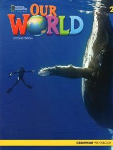 OUR WORLD BRE 2 GRAMMAR WORKBOOK