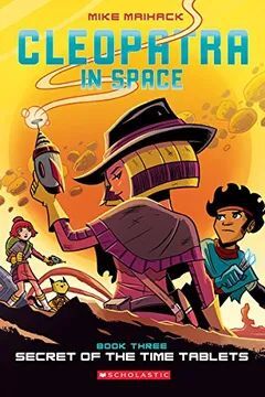CLEOPATRA IN SPACE 3: SECRET OF THE TIME TABLETS