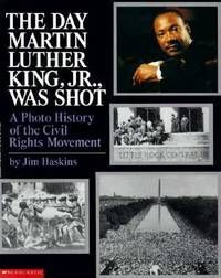 THE DAY MARTIN LUTHER KING JR. WAS SHOT