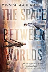 THE SPACE BETWEEN WORLDS
