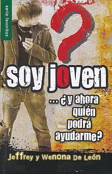 SOY JOVEN. Y AHORA QUIEN PODRA AYUDARME