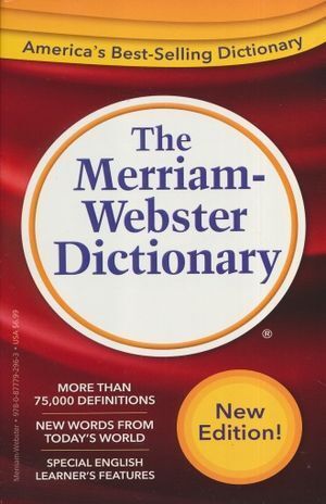 MERRIAM WEBSTER DICTIONARY, THE