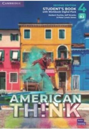AMERICAN THINK 4  STUDENTS BOOK WITH WORKBOOK DIGITAL PACK