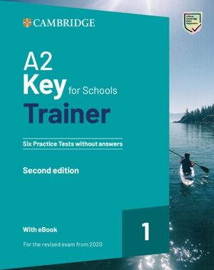 A2 KEY FOR SCHOOLS TRAINER 2E 6 PRC TESTS WITHOUT ANSWERS W/AUDIO