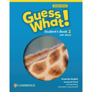 AMERICAN ENGLISH GUESS WHAT UPDATED STUDENTS BOOK WITH EBOOK LEVEL 2