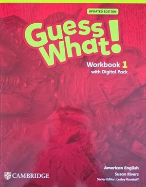 AMERICAN ENGLISH GUESS WHAT! 1 WORKBOOK WITH LEARNERS DIGITAL PACK
