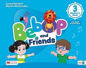 BEBOP AND FRIENDS 3 STUDENTS BOOK WITH NAVIO APP +  DIGITAL SB