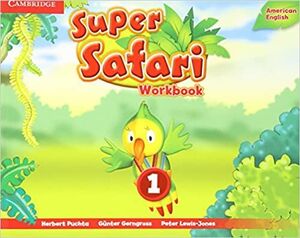 AMERICAN ENGLISH SUPER SAFARI 1 WORKBOOK