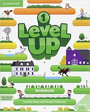 LEVEL UP 1 WORKBOOK WITH ONLINE RESOURCES AND MY HOME BOOKLET