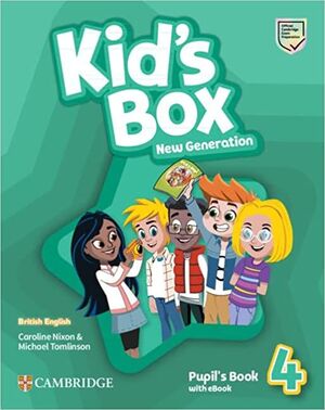 KIDS BOX NEW GENERATION 4 PUPILS BOOK WITH EBOOK