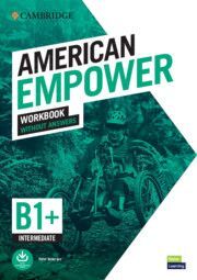 AMERICAN EMPOWER INTERMEDIATE B1+ WORKBOOK WITHOUT ANSWERS