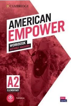 AMERICAN EMPOWER ELEMENTARY A2 WORKBOOK WITHOUT ANSWERS