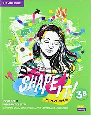 SHAPE IT COMBO 3B STUDENTS AND WORKBOOK WITH PRACTICE EXTRA