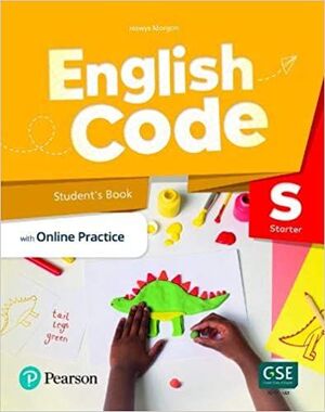 ENGLISH CODE AMERICAN STARTER STUDENTS WITH ONLINE PRACTICE & DIGITAL RESOURCES