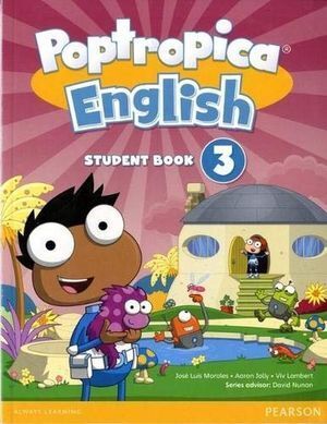POPTROPICA ENGLISH 3 AME STUDENTS BOOK & INTERACTIVE EBOOK W/ ONLINE PRACTICE & DIGITAL RESOURCES