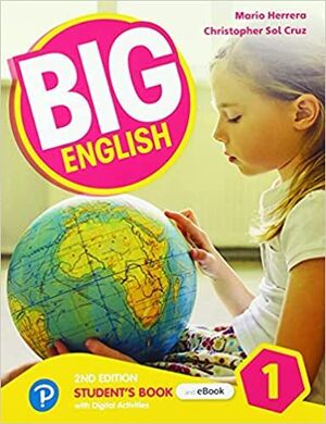 BIG ENGLISH 1 STUDENTS BOOK & INTERACTIVE EBOOK WITH ONLINE PRACTICE & DIGITAL RESOURCES