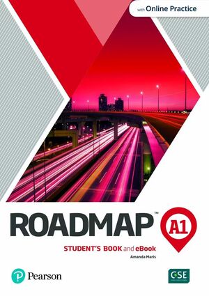 ROADMAP A1 STUDENTS & INTERACTIVE EBOOK W/ ONLINE PRACTICE, DIGITAL RESOURCES & APP