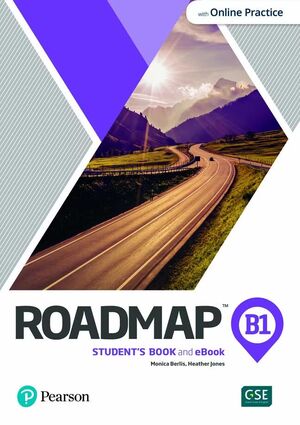 ROADMAP B1 STUDENTS & INTERACTIVE EBOOK W/ ONLINE PRACTICE, DIGITAL RESOURCES & APP