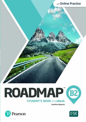 ROADMAP B2 STUDENTS & INTERACTIVE EBOOK W/ ONLINE PRACTICE, DIGITAL RESOURCES & APP