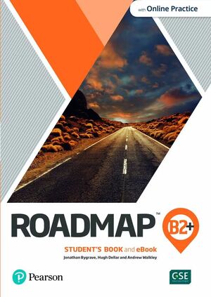 ROADMAP B2+ STUDENTS & INTERACTIVE EBOOK W/ ONLINE PRACTICE, DIGITAL RESOURCES & APP