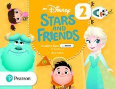 MY DISNEY STARS AND FRIENDS 2 STUDENTS BOOK WITH EBOOK AND DIGITAL RESOURCES