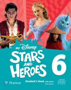 MY DISNEY STARS AND HEROES 6 AME STUDENTS BOOK WITH EBOOK AND DIGITAL ACTIVITIES