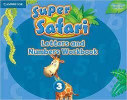 AMERICAN ENGLISH SUPER SAFARI 3 LETTERS AND NUMBERS WORKBOOK