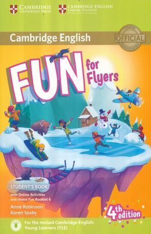 FUN FOR FLYERS STUDENTS BOOK WITH HOME FUN BOOKLET AND ONLINE ACTIVITIES