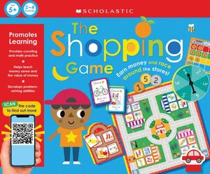 SCHOLASTIC EARLY LEARNERS: THE SHOPPING GAME
