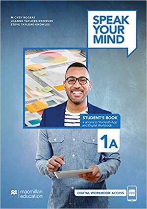SPEAK YOUR MIND 1A STUDENTS BOOK + ACCESS TO STUDENTS APP + DIGITAL WORKBOOK